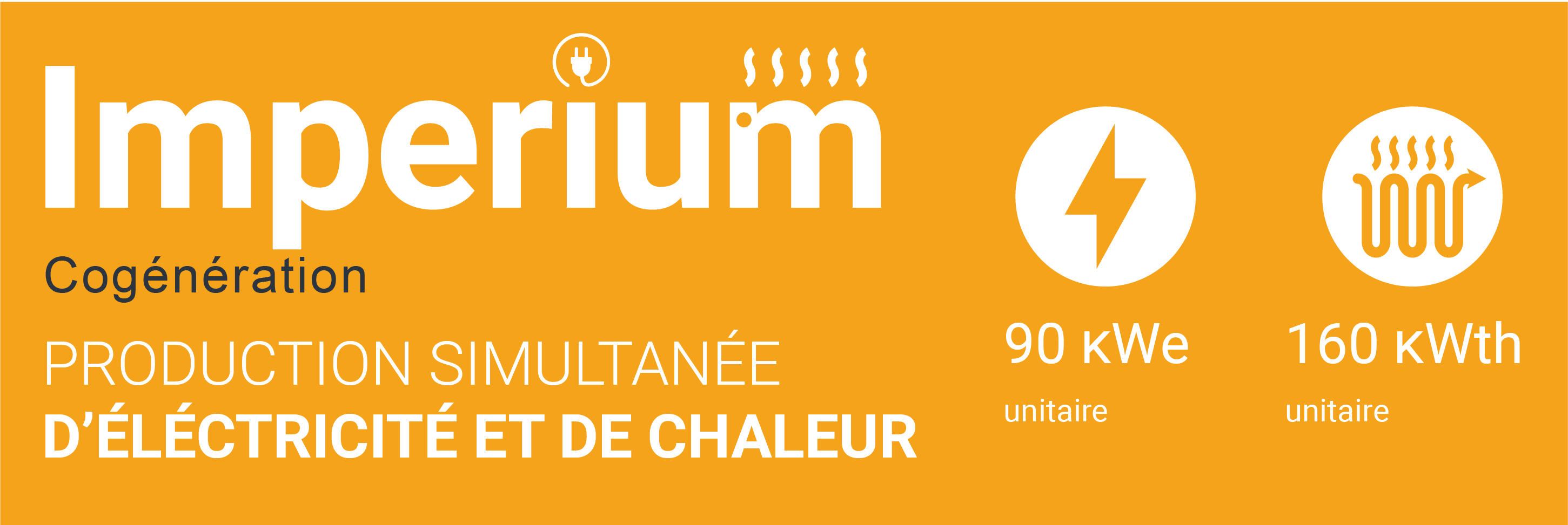 IMPERIUM - Cogénération - CHP - 90kWe - 160kWth extensible IMPERIUM - Cogénération - CHP - 90kWe - 160kWth extensible